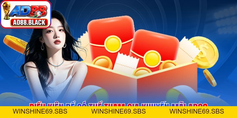 Khuyến Mãi AD88 - Top 3+ Chương Trình Bùng Nổ Cho Hội Viên - Winshine69