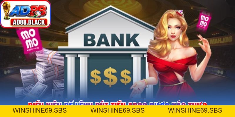 Rút Tiền AD88 – Khởi Đầu Niềm Vui Gặt Hái Quả Ngọt - Winshine69