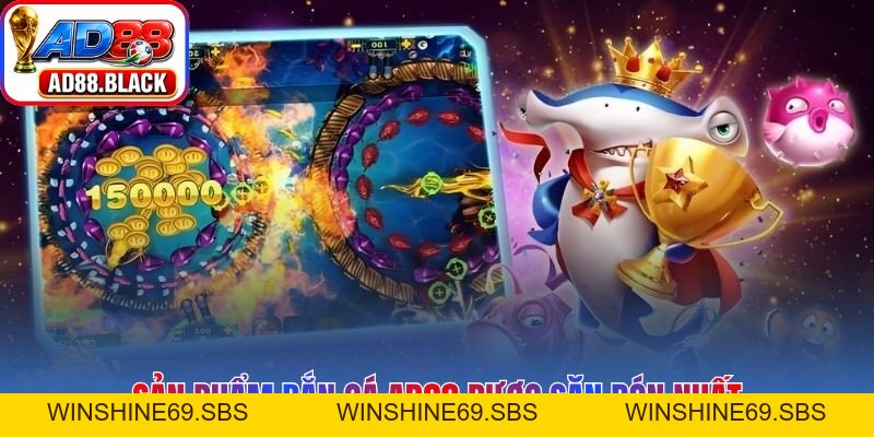 Bắn Cá AD88 - Khám Phá Đại Dương Huyền Ảo Rinh Thưởng Lớn - Winshine69