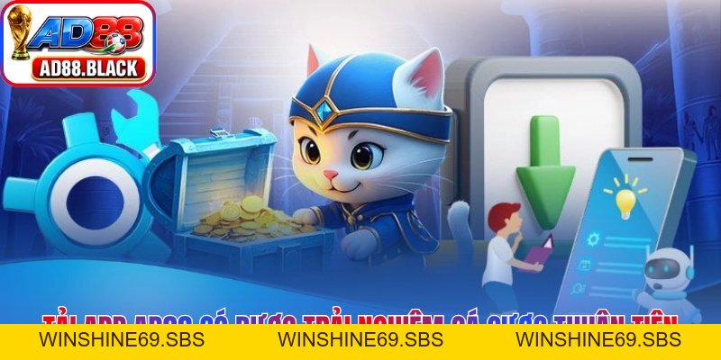 Tải App AD88 - Hướng Dẫn Cài Đặt Chi Tiết Cho Điện Thoại - Winshine69