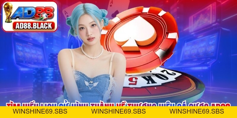 AD88 ⭐️ Nhà Cái AD88.COM Chính Thức #1 Châu Á | Đăng Ký AD 88 +88K - Winshine69